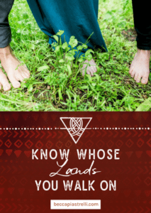 Know Whose Lands You Walk On