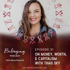 Thais Sky Belonging Podcast